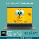 Laptop ASUS VivoBook M3607 AMD Ryzen AI 9-270 16GB 1TB SSD 16" WUXGA COPILOT + PC + MOCHILA 
