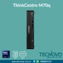 Computador LENOVO ThinkCentre M70q Intel Core Ultra 5 255T 16GB 512GB SSD W11